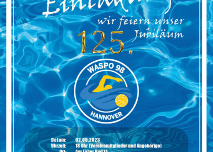 Wir feiern 125 Jahre Wassersportfreunde Hannover